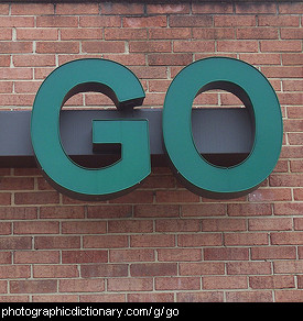 Photo of a sign that says go
