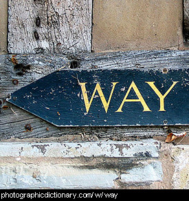 Photo of a sign that says way