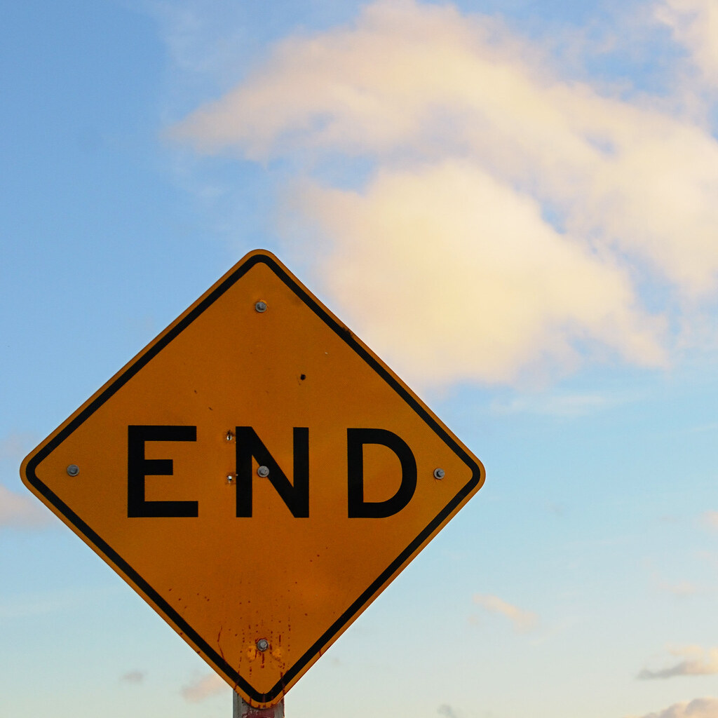 Photo of a sign that says end