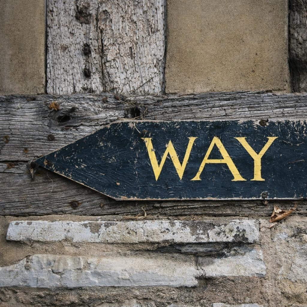 Photo of a sign that says way
